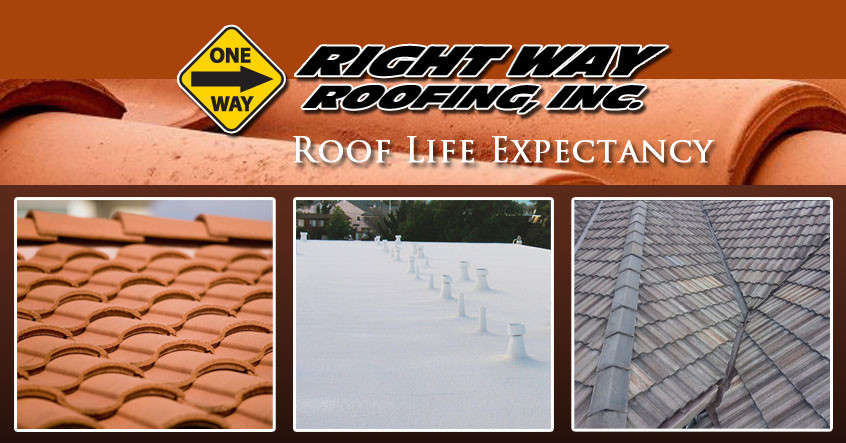 Roof Life Expectancy Shingle, Tile & Flat Right Way Roofing, Inc