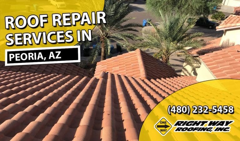 Roof Repair Peoria, AZ Leak Repair Roofers Near Me Cost